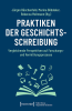 Praktiken_der_Geschichtsschreibung