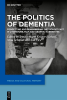 The_Politics_of_Dementia