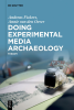 Doing_Experimental_Media_Archaeology