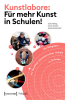 Kunstlabore__F__r_mehr_Kunst_in_Schulen_