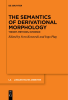 The_Semantics_of_Derivational_Morphology