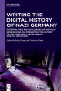 Writing_the_Digital_History_of_Nazi_Germany