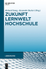 Zukunft_Lernwelt_Hochschule