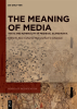 The_Meaning_of_Media