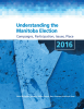 Understanding_the_Manitoba_Election_2016