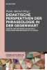 Didaktische_Perspektiven_der_Phraseologie_in_der_Gegenwart