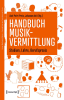 Handbuch_Musikvermittlung_-_Studium__Lehre__Berufspraxis