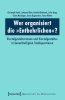 Wer_organisiert_die___Entbehrlichen___