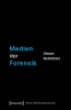 Medien_der_Forensik
