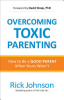 Overcoming_toxic_parenting