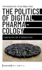 The_Politics_of_Digital_Pharmacology