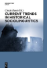 Current_Trends_in_Historical_Sociolinguistics