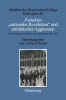 Zwischen__nationaler_Revolution__und_milit__rischer_Aggression