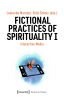 Fictional_Practices_of_Spirituality_I
