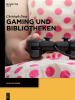 Gaming_und_Bibliotheken