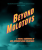 Beyond_Molotovs_-_A_Visual_Handbook_of_Anti-Authoritarian_Strategies