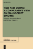 Tied_and_Bound__A_Comparative_View_on_Manuscript_Binding