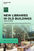 New_Libraries_in_Old_Buildings