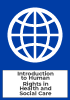Introduction to Human Rights in Health and Social Care