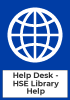 Help Desk - HSE Library Help